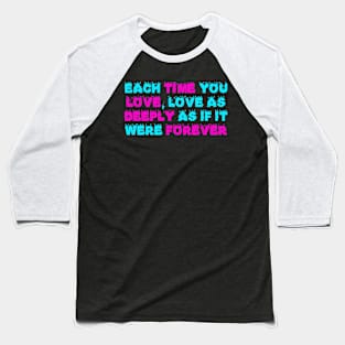 Quote love Baseball T-Shirt